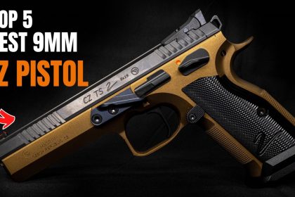 5 Best 9mm CZ Pistols For 2024 (#1 Is Not The Shadow 2)