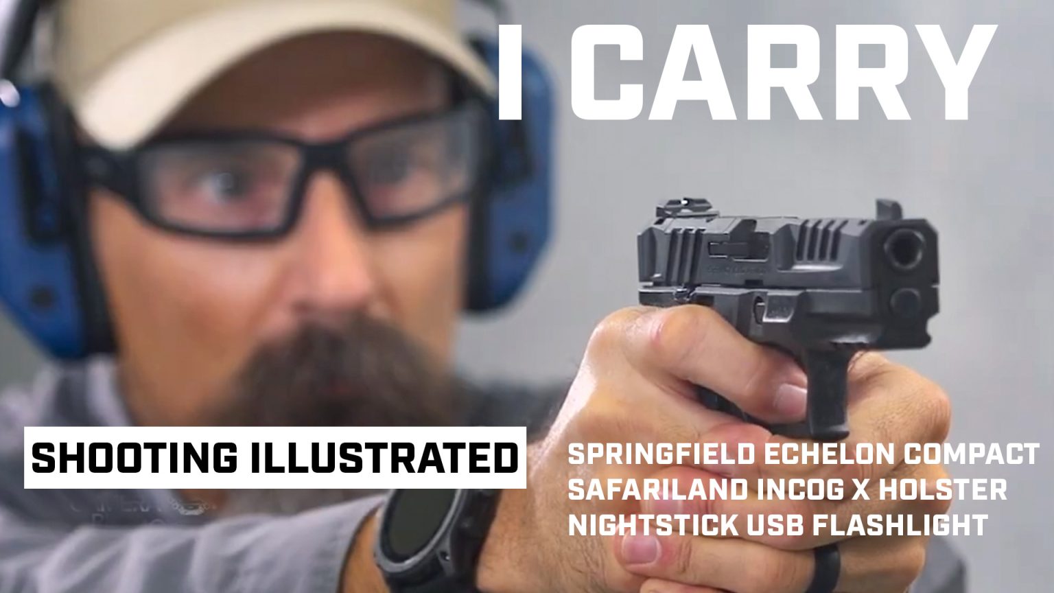 I Carry: Springfield Armory Echelon Compact Pistol in a Safariland IncogX Holster