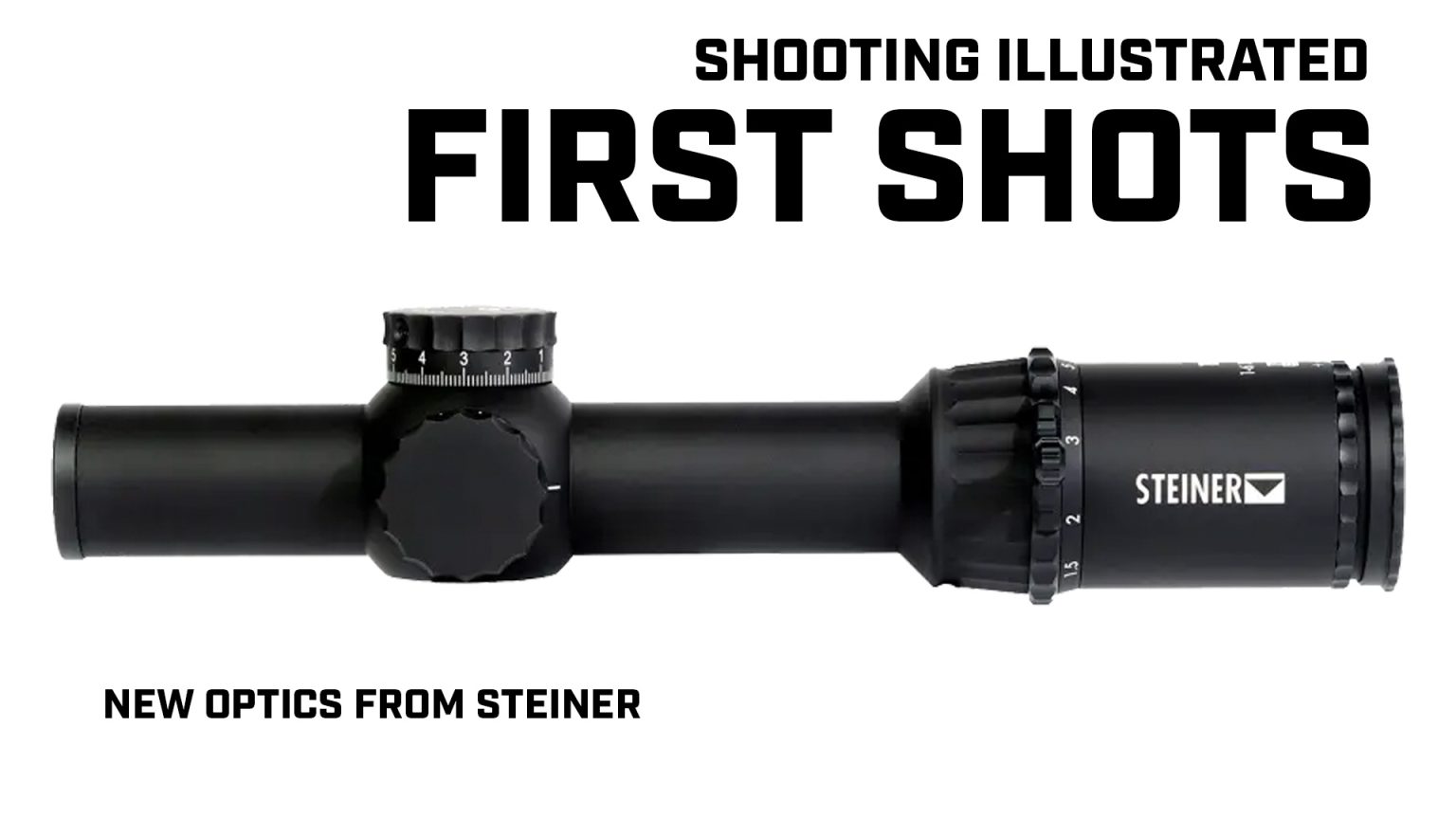 First Shots: Steiner Optics Red-Dot Sights and Low-Power Variable Optics