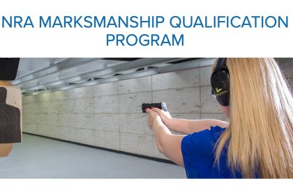 The NRA Marksmanship Qualification Program