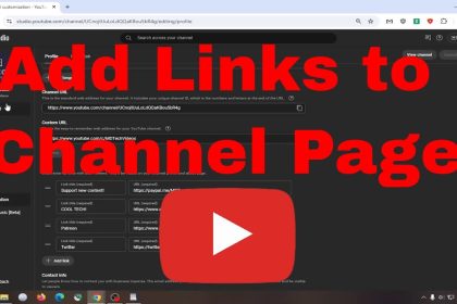 How to Add Links to Your YouTube Channel Page [Guide]