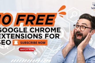 10 Free Google Chrome Extensions for SEO – You Must Try!