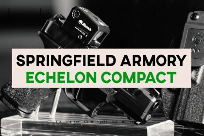 I Carry: Springfield Armory Echelon Compact 9 mm Pistol in a Mission First Tactical Holster