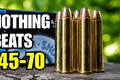 The 45-70 Is Still The Best Big Bore Cartridge In America